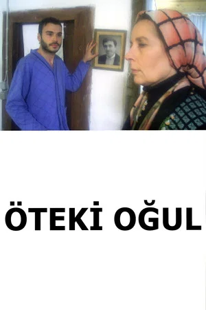 Постер: Öteki Oğul