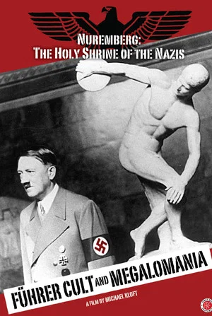Постер: Führer Cult and Megalomania