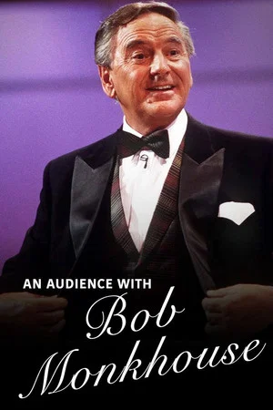 Постер: An Audience with Bob Monkhouse