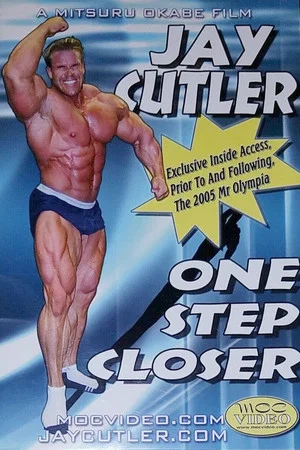 Постер: Jay Cutler: One Step Closer