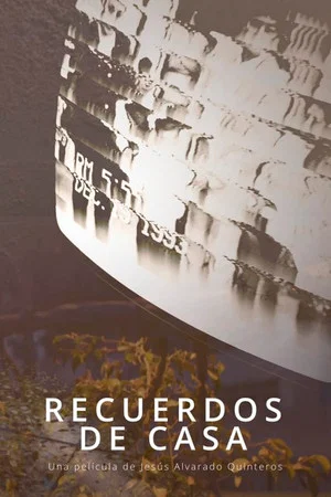 Постер: Recuerdos de Casa