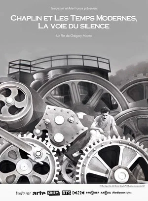 Постер: Chaplin et Les temps modernes, La voie du silence