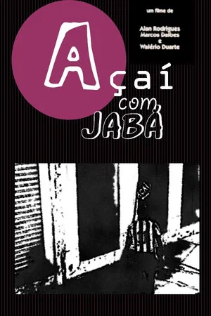 Постер: Açaí Com Jabá