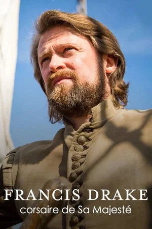 Постер: Francis Drake, corsaire de Sa Majesté