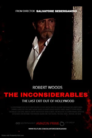 Постер: The Inconsiderables: Last Exit Out of Hollywood