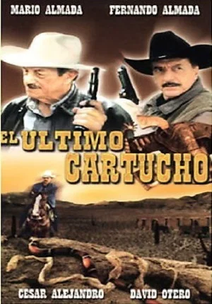 Постер: El último cartucho
