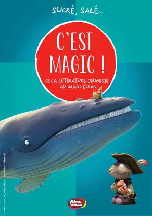 Постер: C'est Magic ! - Sucré, salé...