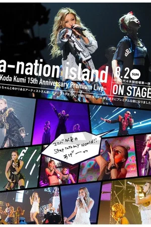 Постер: KODA KUMI 15th Anniversary Premium Live a-nation Island