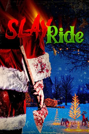 Постер: Slay Ride