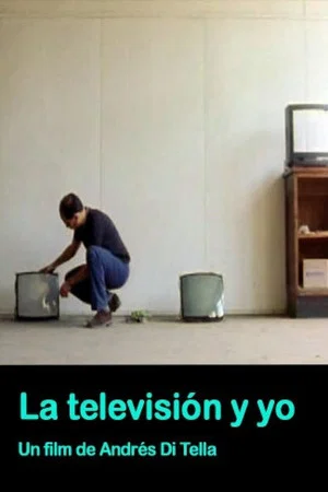 Постер: La T.V. y yo