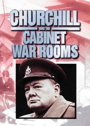 Постер: Churchill and the Cabinet War Rooms