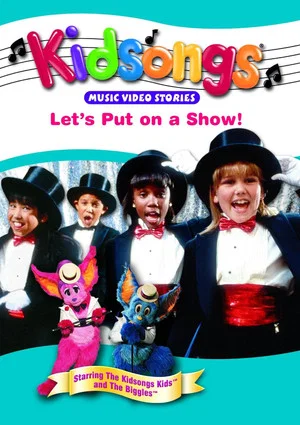 Постер: Kidsongs: Let's Put On A Show!