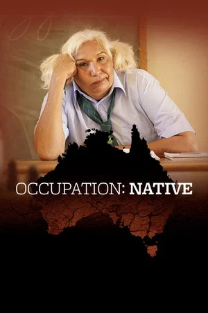 Постер: Occupation: Native