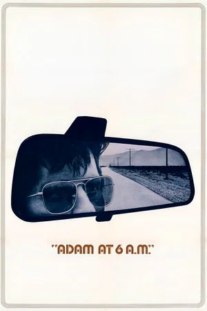 Постер: Adam at Six A.M.