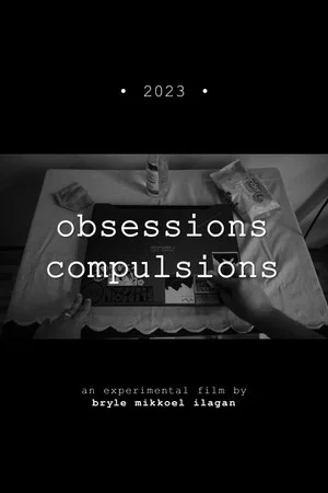 Постер: Obsessions, Compulsions