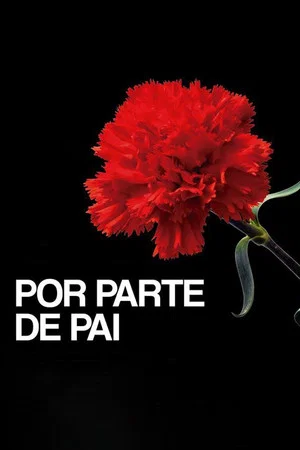 Постер: Por Parte de Pai