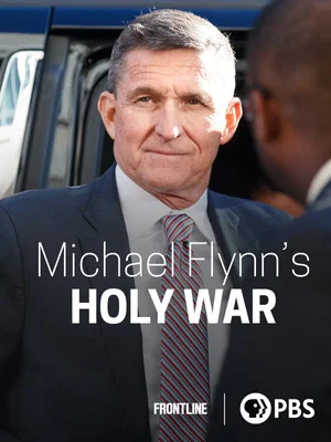 Постер: Michael Flynn's Holy War