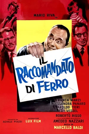 Постер: Il raccomandato di ferro