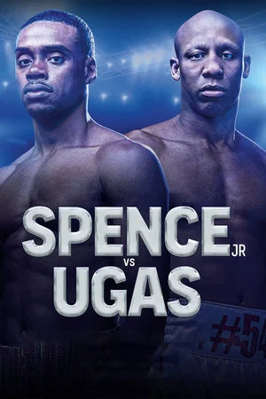 Постер: Errol Spence Jr. vs. Yordenis Ugas