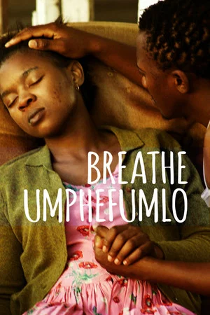 Постер: Breathe Umphefumlo