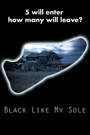 Постер: Black, Like My Sole