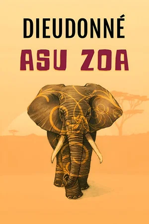 Постер: Dieudonné - Asu Zoa