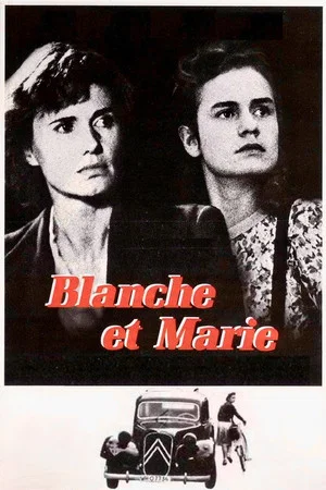 Постер: Blanche and Marie