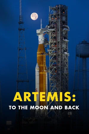 Постер: Artemis: To the Moon and Back