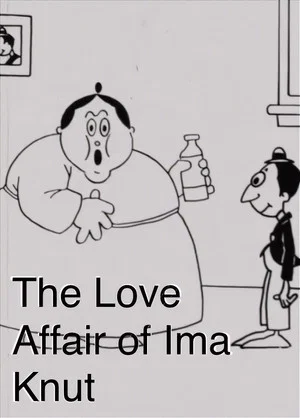 Постер: The Love Affair of Ima Knut