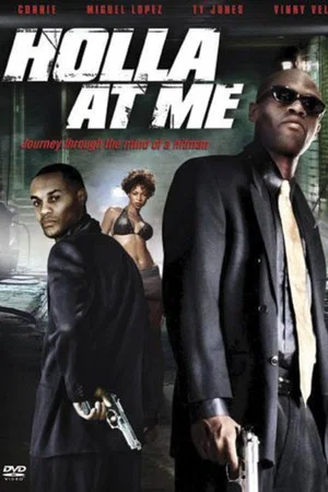 Постер: Holla at Me