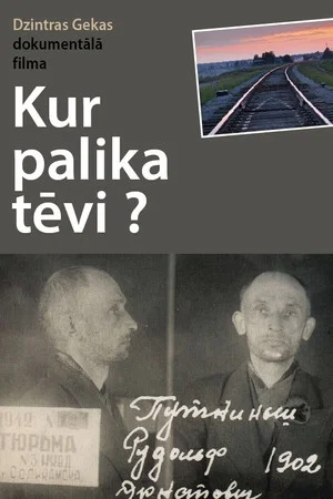Постер: Where Did The Fathers Go?