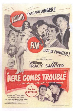 Постер: Here Comes Trouble