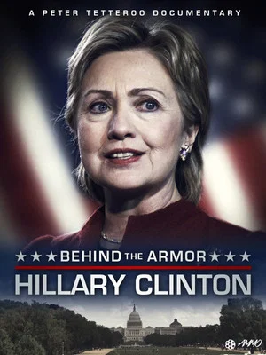 Постер: Hillary Clinton Behind the Armor
