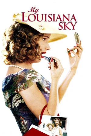 Постер: My Louisiana Sky