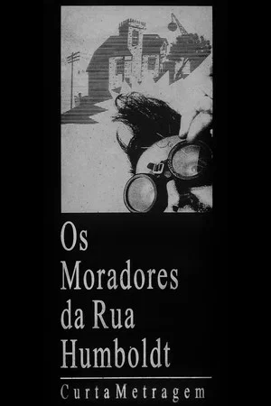 Постер: Os Moradores da Rua Humboldt