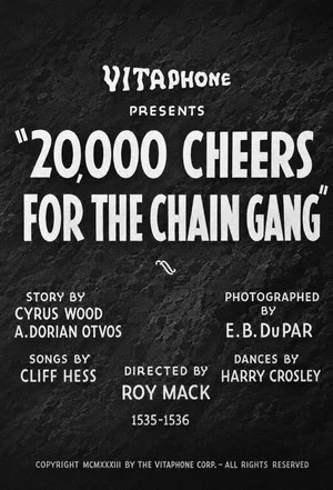 Постер: 20,000 Cheers for the Chain Gang