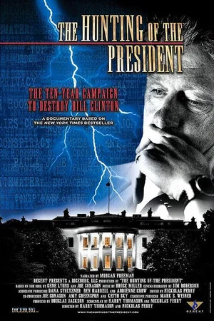 Постер: The Hunting of the President