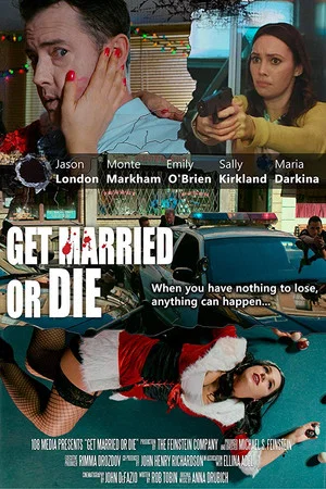 Постер: Get Married or Die