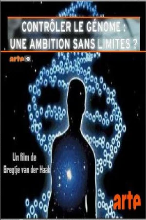 Постер: Contrôler le génome : Une ambition sans limite ?