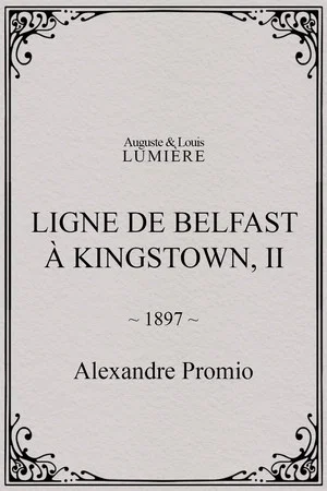 Постер: Ligne de Belfast à Kingstown, II