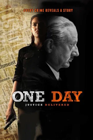 Постер: One Day: Justice Delivered