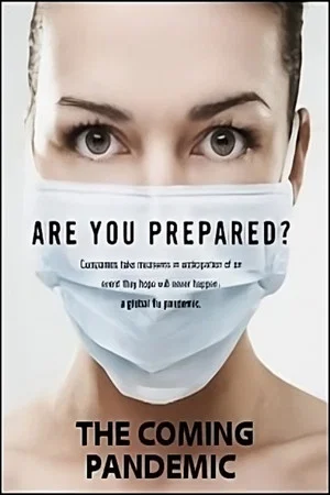 Постер: The Coming Pandemic