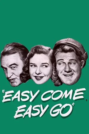 Постер: Easy Come, Easy Go