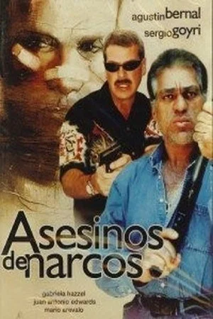 Постер: Asesinos de narcos