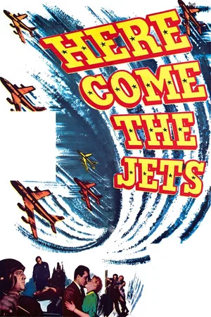 Постер: Here Come the Jets