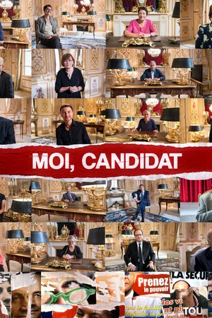 Постер: Moi, candidat