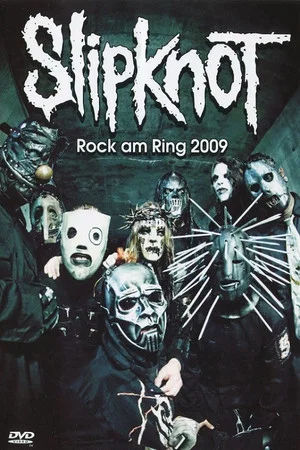 Постер: Slipknot: Rock Am Ring 2009