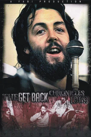 Постер: The Beatles - The Get Back Chronicles 1969 Volume Two