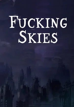 Постер: Fucking Skies
