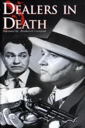 Постер: Dealers in Death
